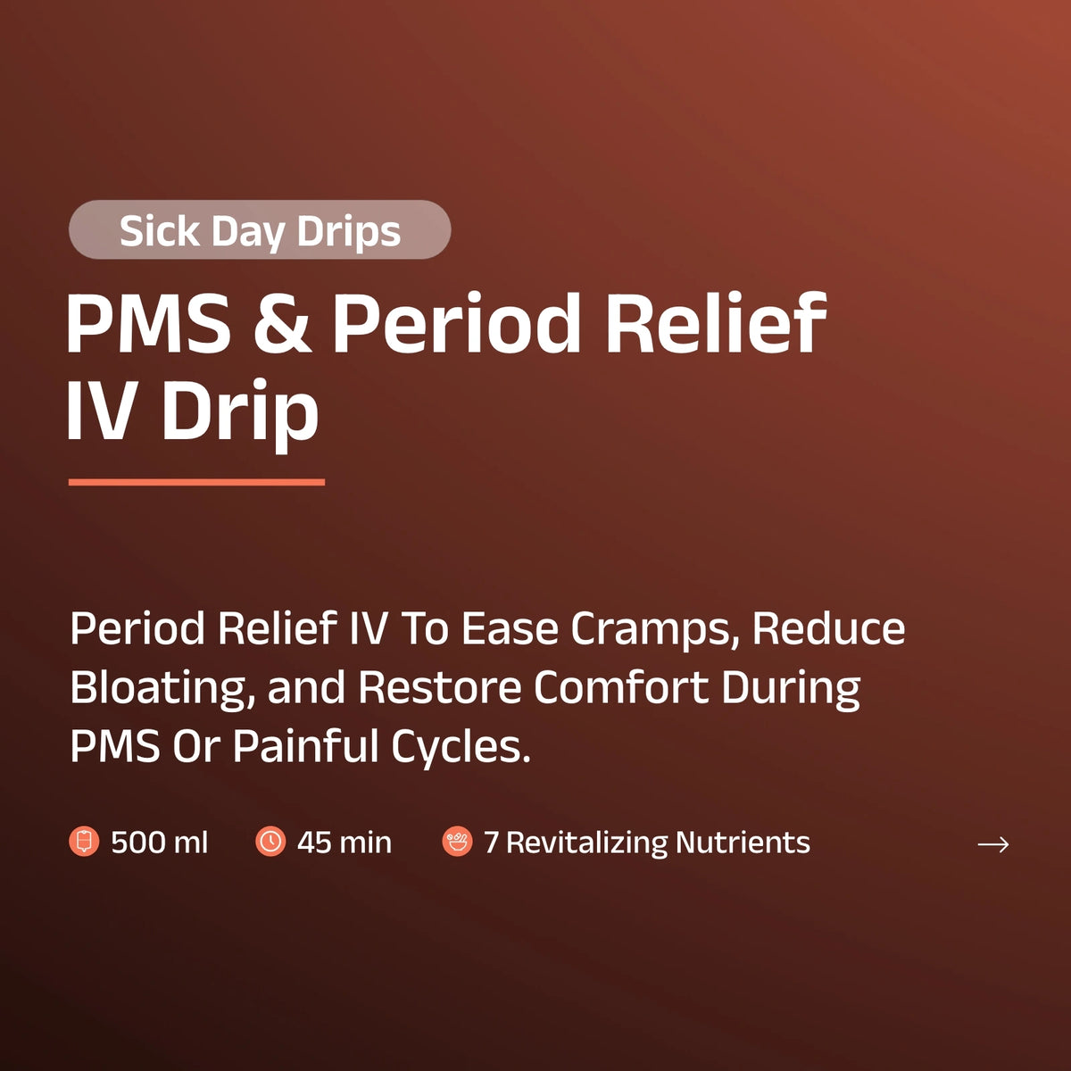 PMS & Period Relief IV Drip
