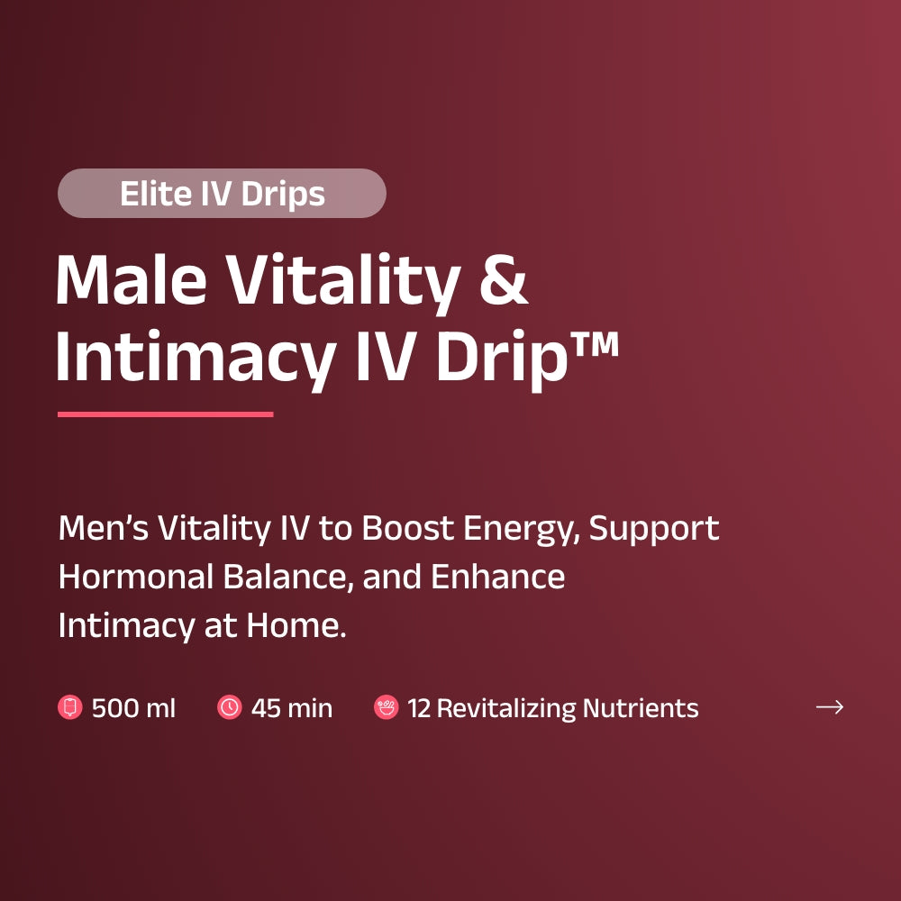 The Ultimate Men's Vitality Drip™