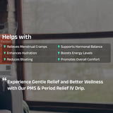 PMS & Period Relief IV Drip