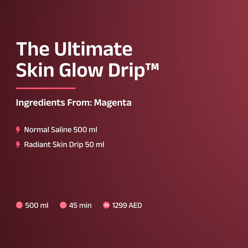 The Ultimate Skin Glow Drip™