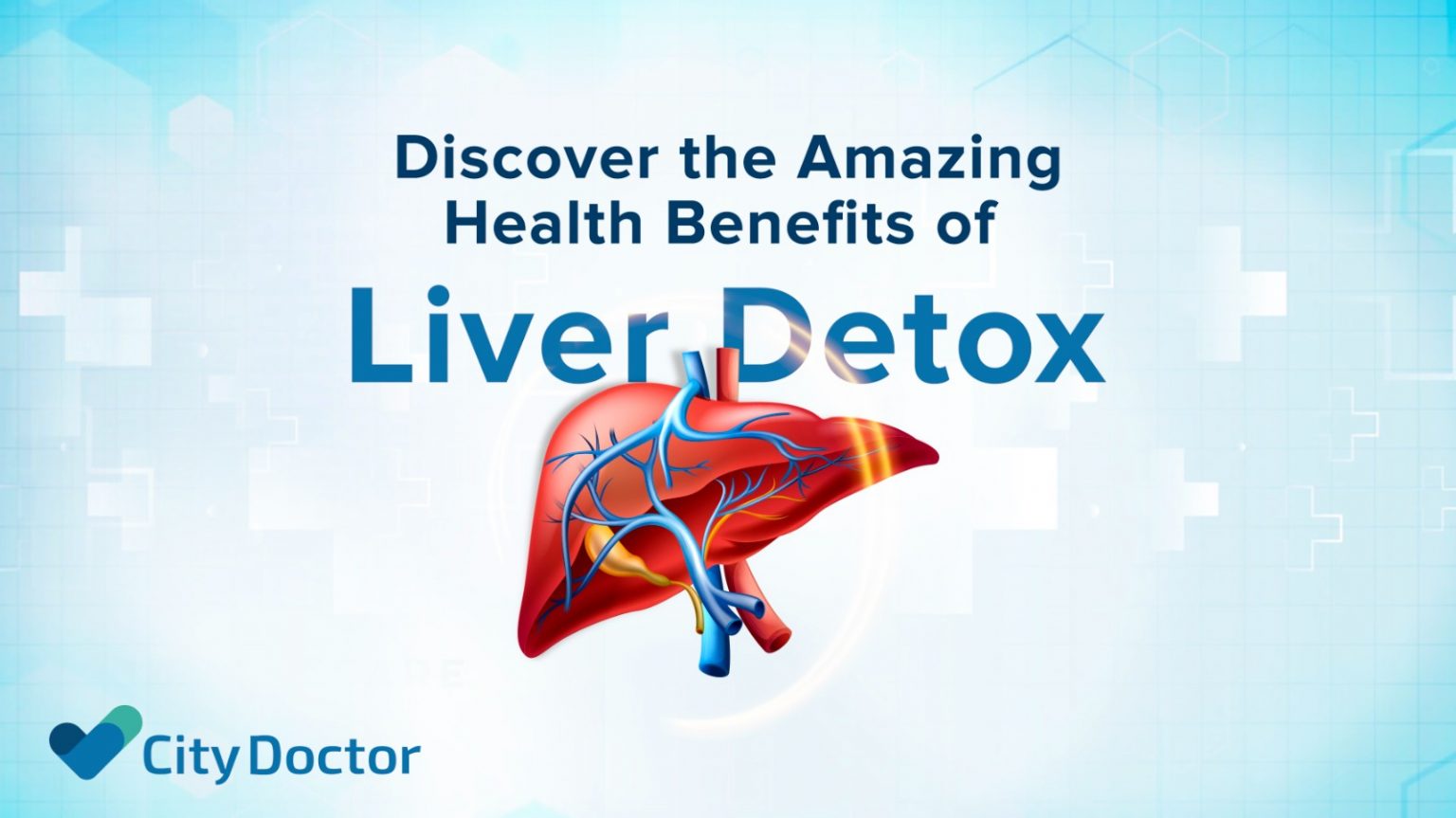 Health Benefits Of Liver Detox City Doctor